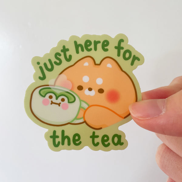 Just Here for the Tea Pudding Heavy Duty Waterproof Vinyl Diecut Sticker