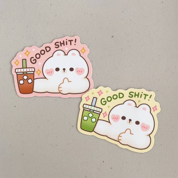 Good Shit Coffee and Matcha Bear Heavy Duty Waterproof Vinyl Diecut Sticker