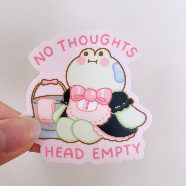 No Thoughts Head Empty Matcha the Frog Maid Heavy Duty Waterproof Vinyl Diecut Sticker